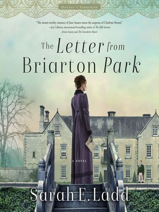 Title details for The Letter From Briarton Park by Sarah E. Ladd - Wait list